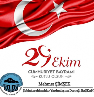 29 EKİM CUMHURİYET BAYRAMININ 97. YILINI KUTLAMA MESAJI