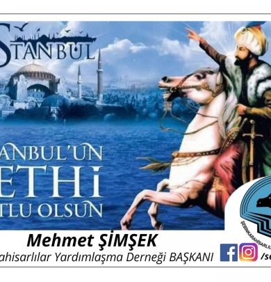 İSTANBUL'UN KURTULUŞUNUN 567. YIL DÖNÜMÜ KUTLAMA MESAJI
