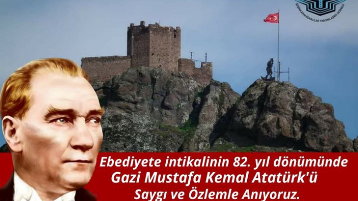 ATATÜRK'ÜN 10 KASIM 82.YIL DÖNÜMÜ KUTLAMA MESAJI