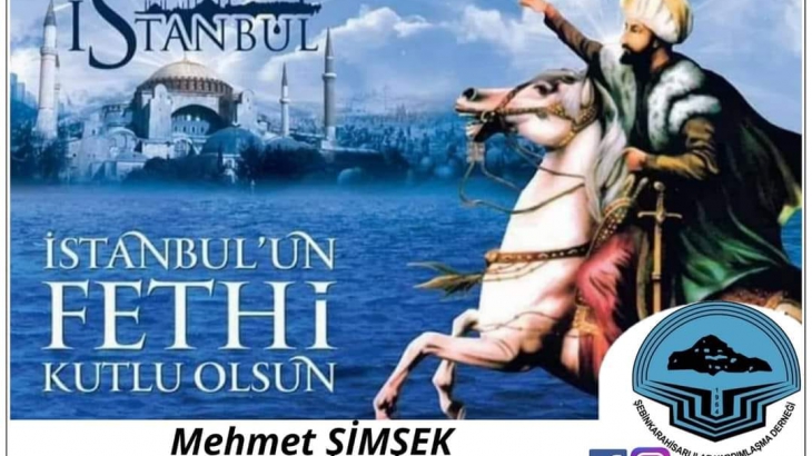 İSTANBUL'UN 568. FETİH YILDÖNÜMÜ KUTLU OLSUN