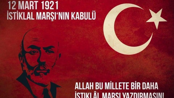İSTİKLAL MARŞIMIZIN KABULÜNÜN 99. YILINI ANMA MESAJI
