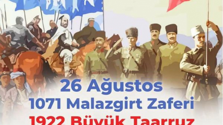 MALAZGİRT ZAFERNİN 949. YILDÖNÜMÜ KUTLU OLSUN